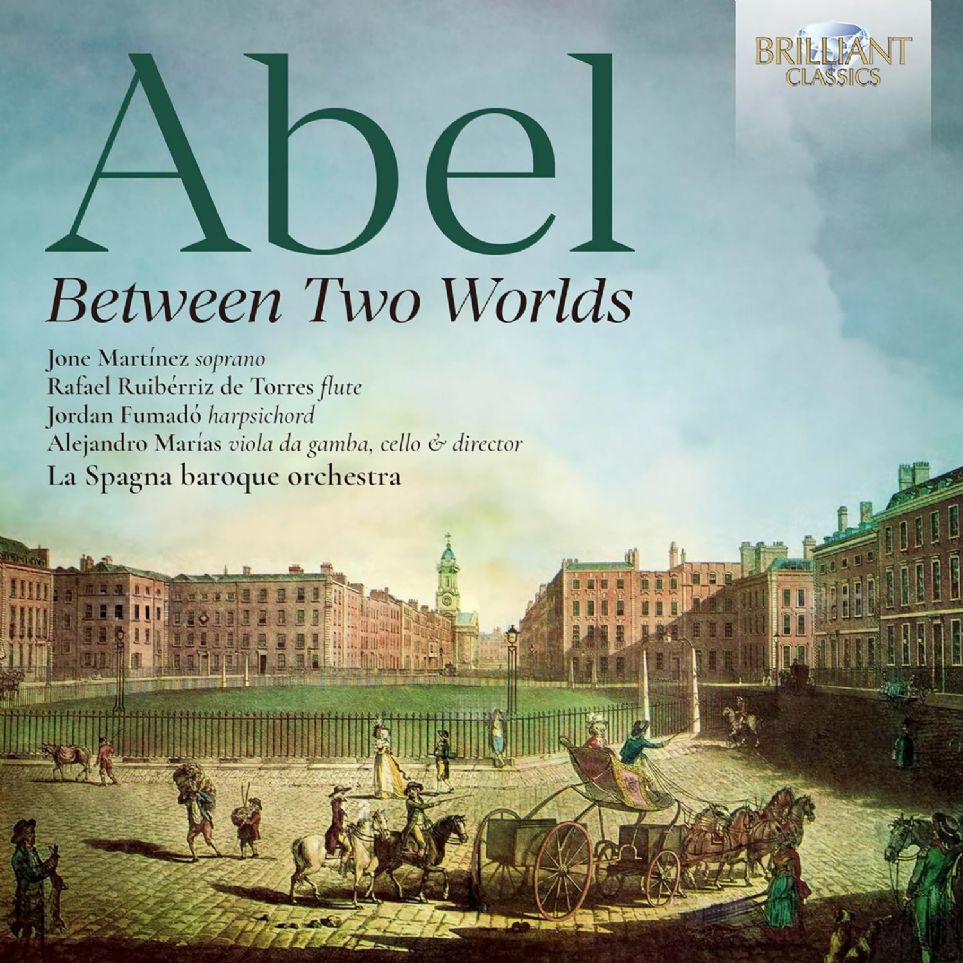 Karl Friedrich Abel, La Spagna, Alejandro Maras, Brilliant Classics