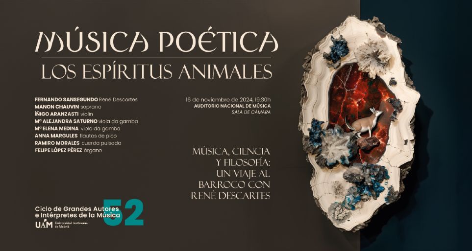 Los Espritus Animales, CSIPM, Descartes, Msica Potica