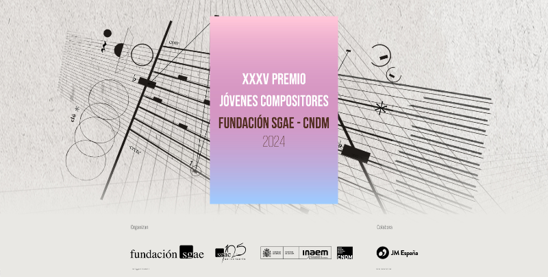 Premio Jvenes Compositores 2024 del CNDM y Fundacin SGAE