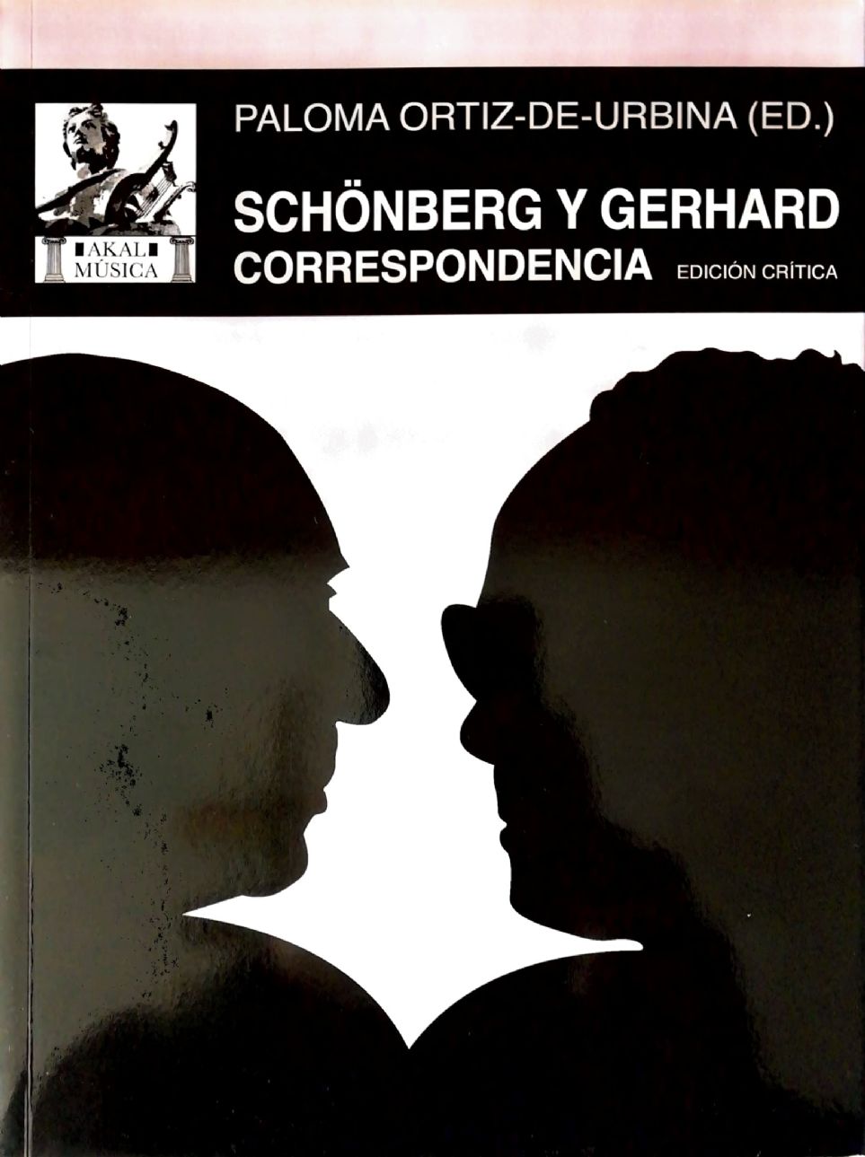 Schnberg y Gerhard. Correspondencia [Akal]